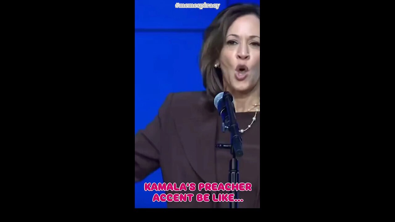 Kamala's preacher accent take 2