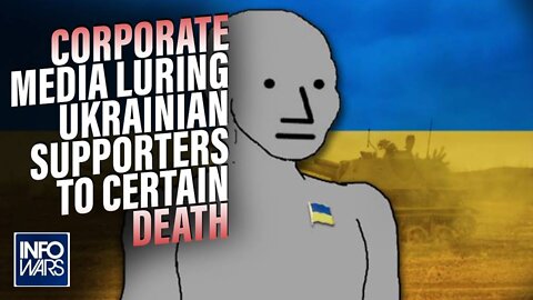 Corporate Media Lying to Ukrainians to Lure Supporters to Certain Death