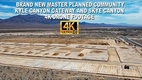 Sneak Peak of Kyle Canyon Gateway and Skye Canyon 4K Drone Footage