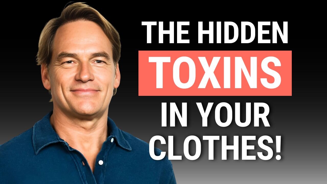 Toxic Clothes: How Microplastics and Chemicals Are Disrupting Your Hormones With Darin Olien