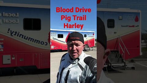 Blood Drive at Pig Trail Harley Davidson #blooddrive #harleydavidson