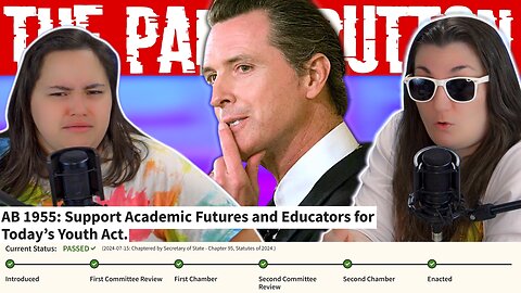 Newsom's Gender Identity Law Allows Schools to HIDE Gender Change From Parents