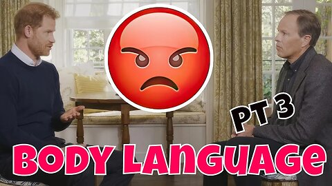 Prince Harry ITV Interview Body Language part 3 - Race Claims Reversal