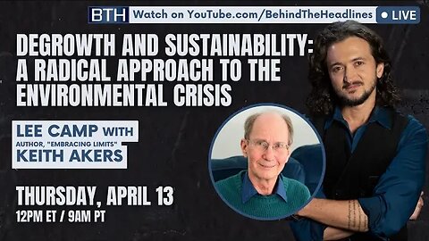 A Radical Approach To The Environmental Crisis (w/ Keith Akers)