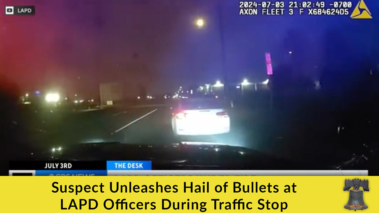 Suspect Unleashes Hail of Bullets at LAPD Officers During Traffic Stop