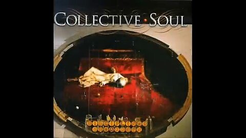 🎸COLLECTIVE SOUL = PRECIOUS DECLARATION 📜 "Lyrics"