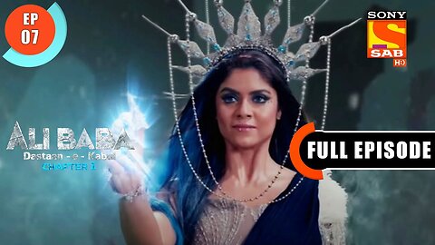 Mazboot Hausla- Ali Baba Dastaan-e-Kabul - Ep 7 - Full Episode - 29 Aug 2022