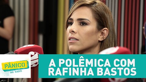 "Não queria ter vivido isso", diz Wanessa Camargo sobre polêmica com Rafinha Bastos | Pânico