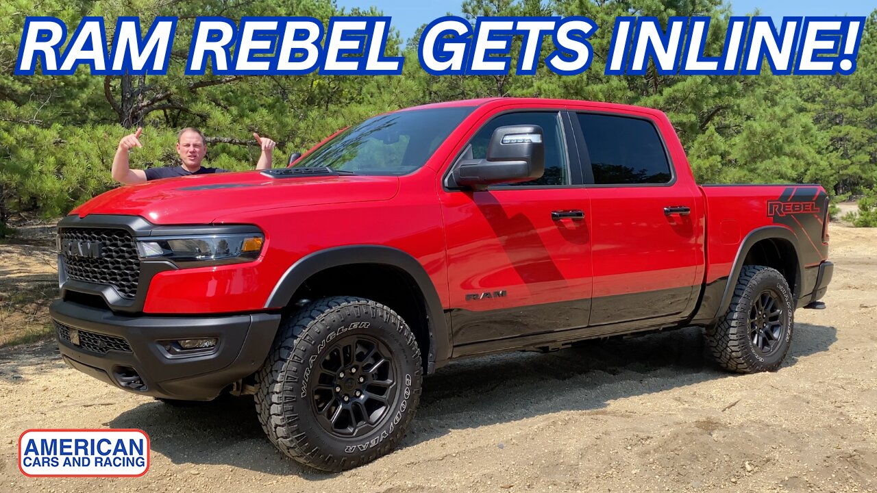 Review: The 2025 Ram 1500 Rebel Pickup Gets Inline ... 6!