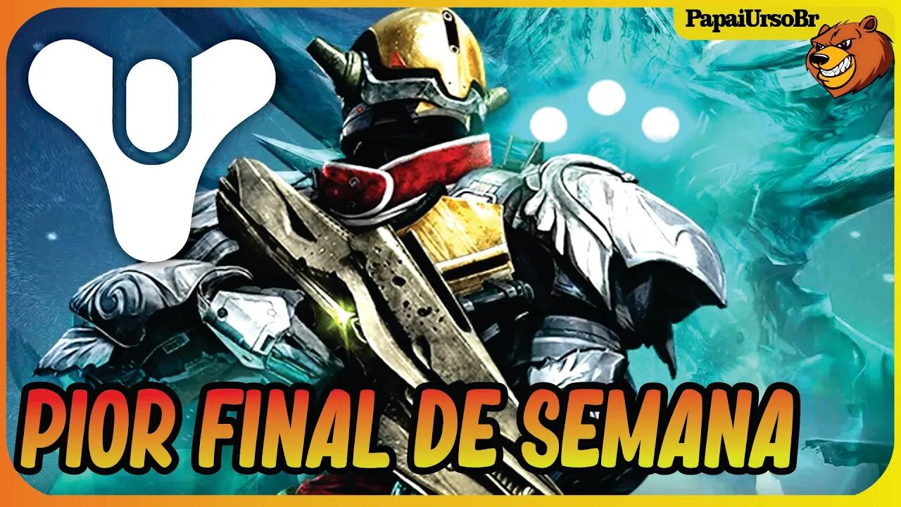 DESTINY 2 │PIOR FINAL DE SEMANA DA HISTORIA SERVIDORES BUGADOS A SAGA
