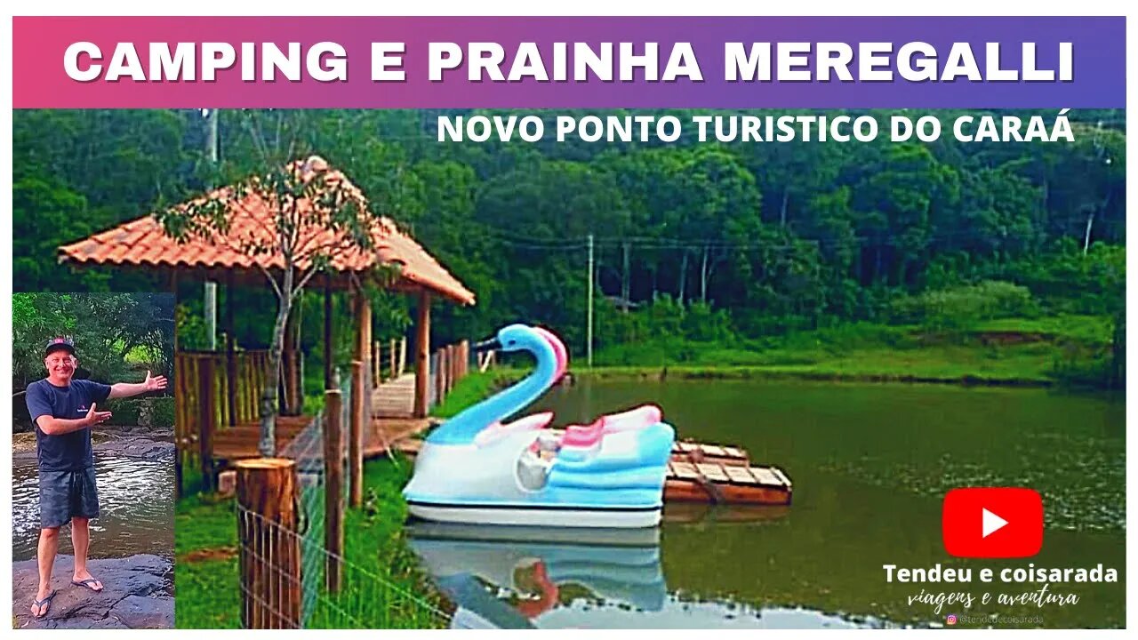 CAMPING E PRAINHA MEREGALLI | MELHORIAS PROJETO VERÃO 2023 - CARÁA/RS #camping #acampamento #verão