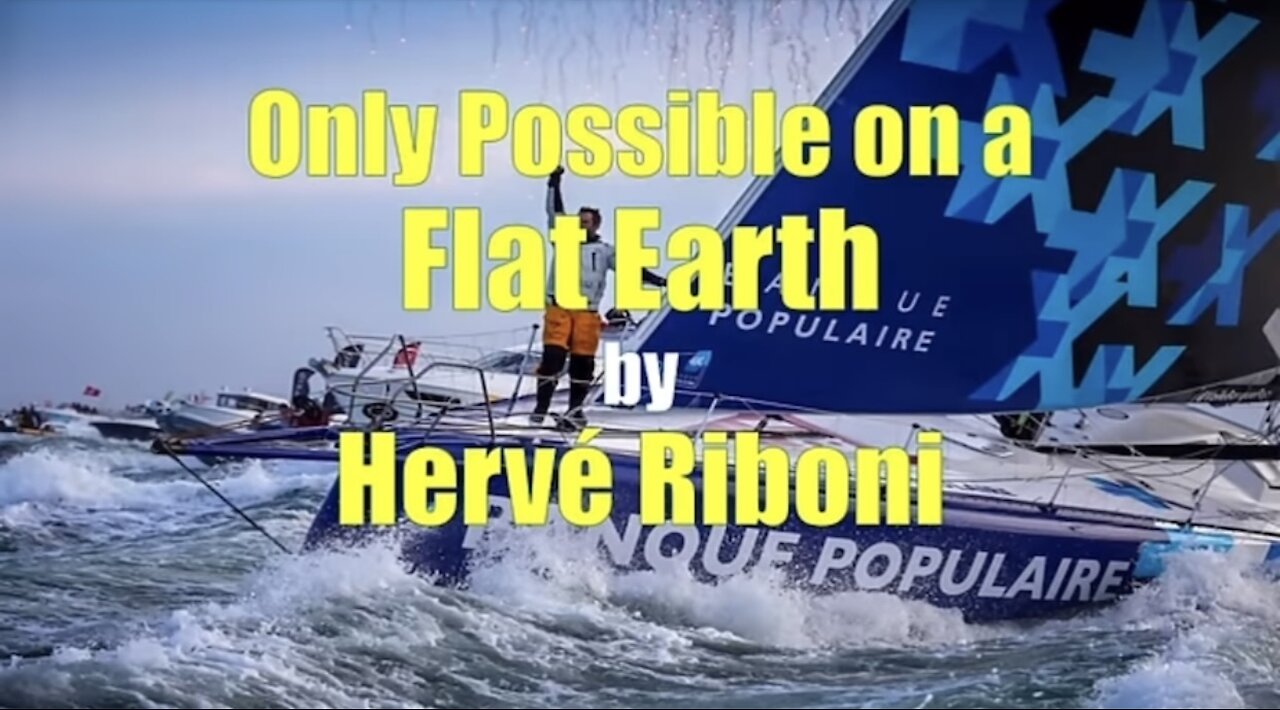 Only Possible on a Flat Earth by Hervé Riboni