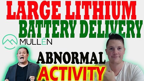 Mullen Production Starting ?! │ Large Lithium Battery Delivery ⚠️ Mullen Investor Must Watch