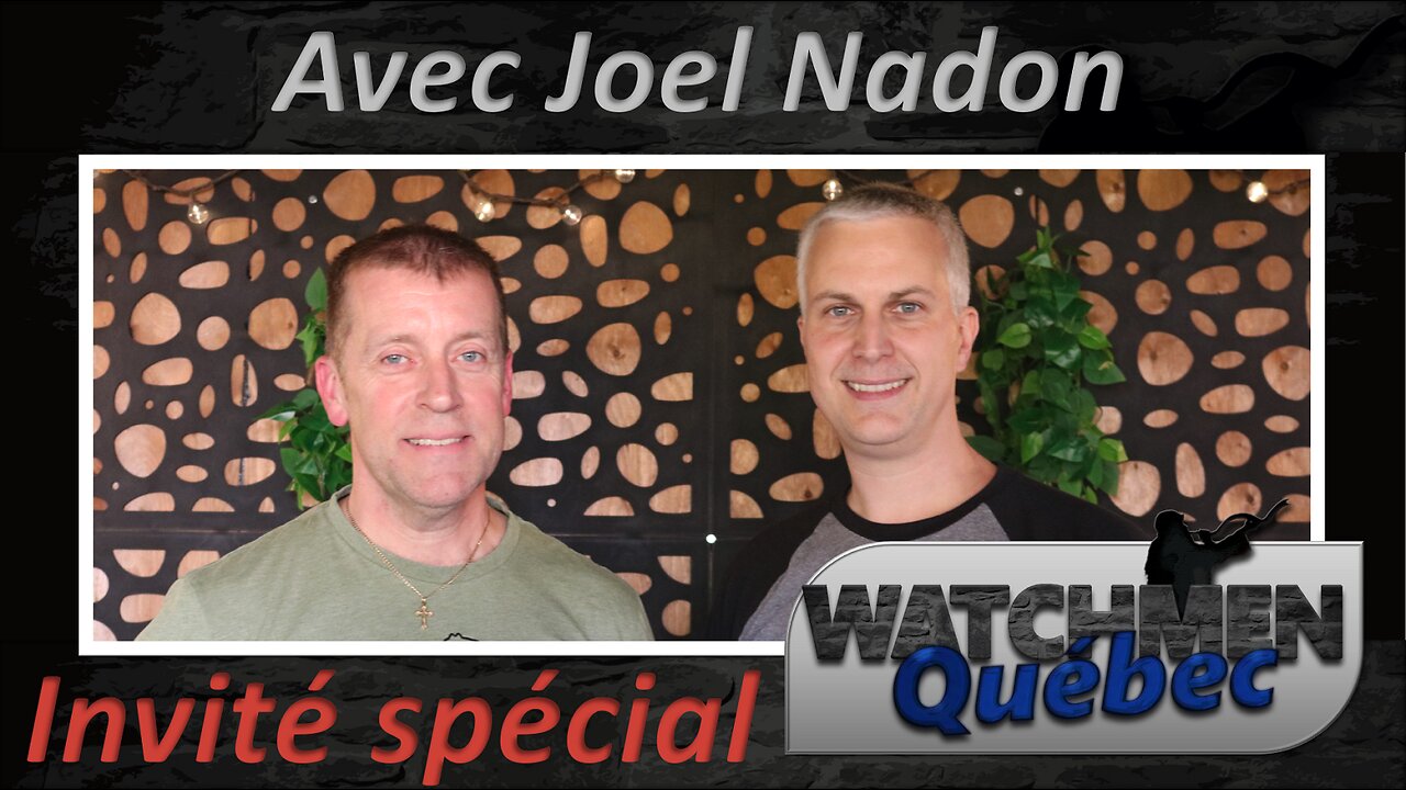 Invité Spécial: Joël Nadon