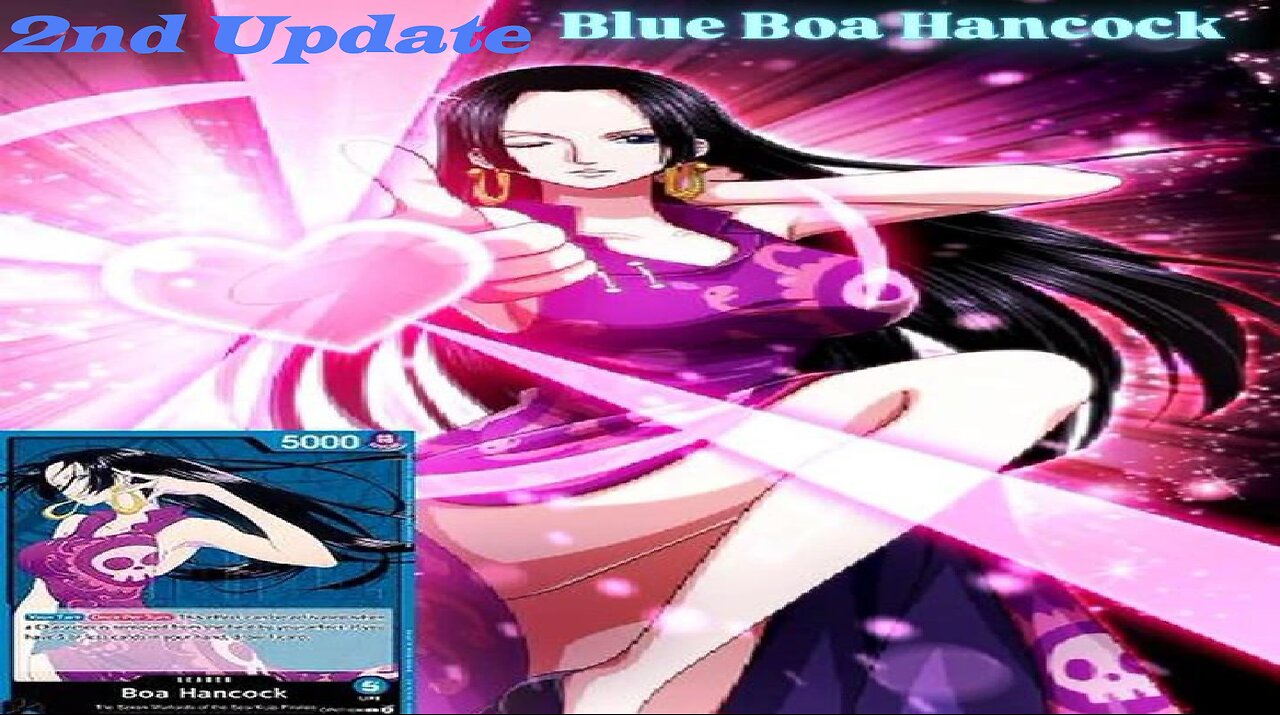 One Piece TCG | My Blue Boa Hancock Deck Profile (2nd Update)