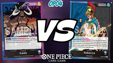 I'M SO TIRED OF NON-ATTACKING LEADERS!! | Rebecca VS Kaido Gameplay | One Piece Card Game