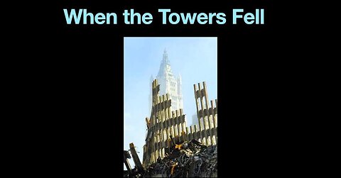 When the Towers Fell