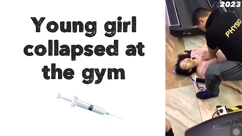 Young girl collapsed at the gym. This should not be happening. 💉