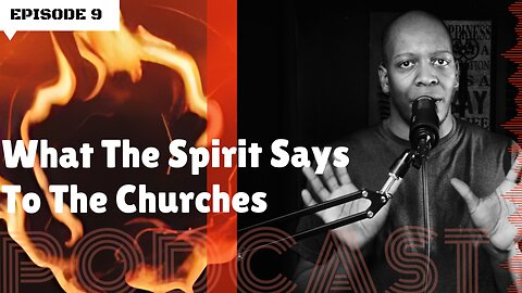 What The Spirit Says To The Churches