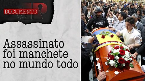 A repercussão da morte do candidato à presidência do Equador I DOCUMENTO JP