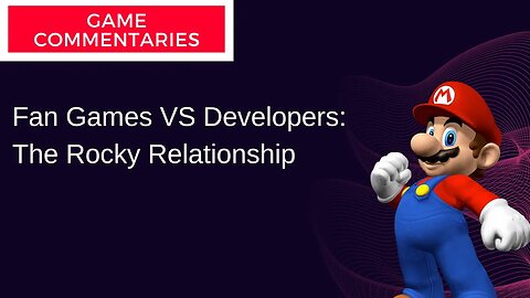 The Rocky Relationship Between Fan Games and Devs