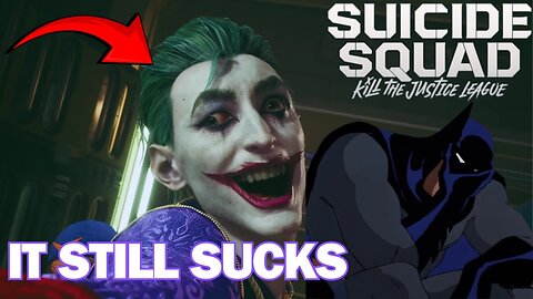 Suicide Squad: Kill The Justice League Keeps Getting Worse
