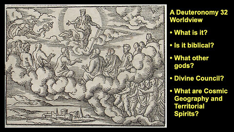 239 Deuteronomy 32 Worldview