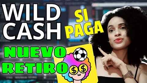 WILD CASH nuevo método de PAGO | Minar GRATIS 🤑