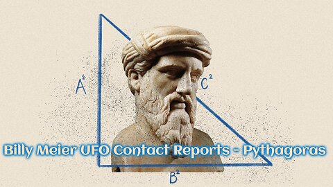 Billy Meier UFO Contact Reports - Pythagoras
