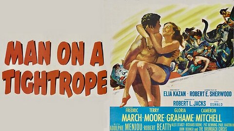 Man on a Tightrope (1953) Fredric March, Terry Moore, Gloria Grahame