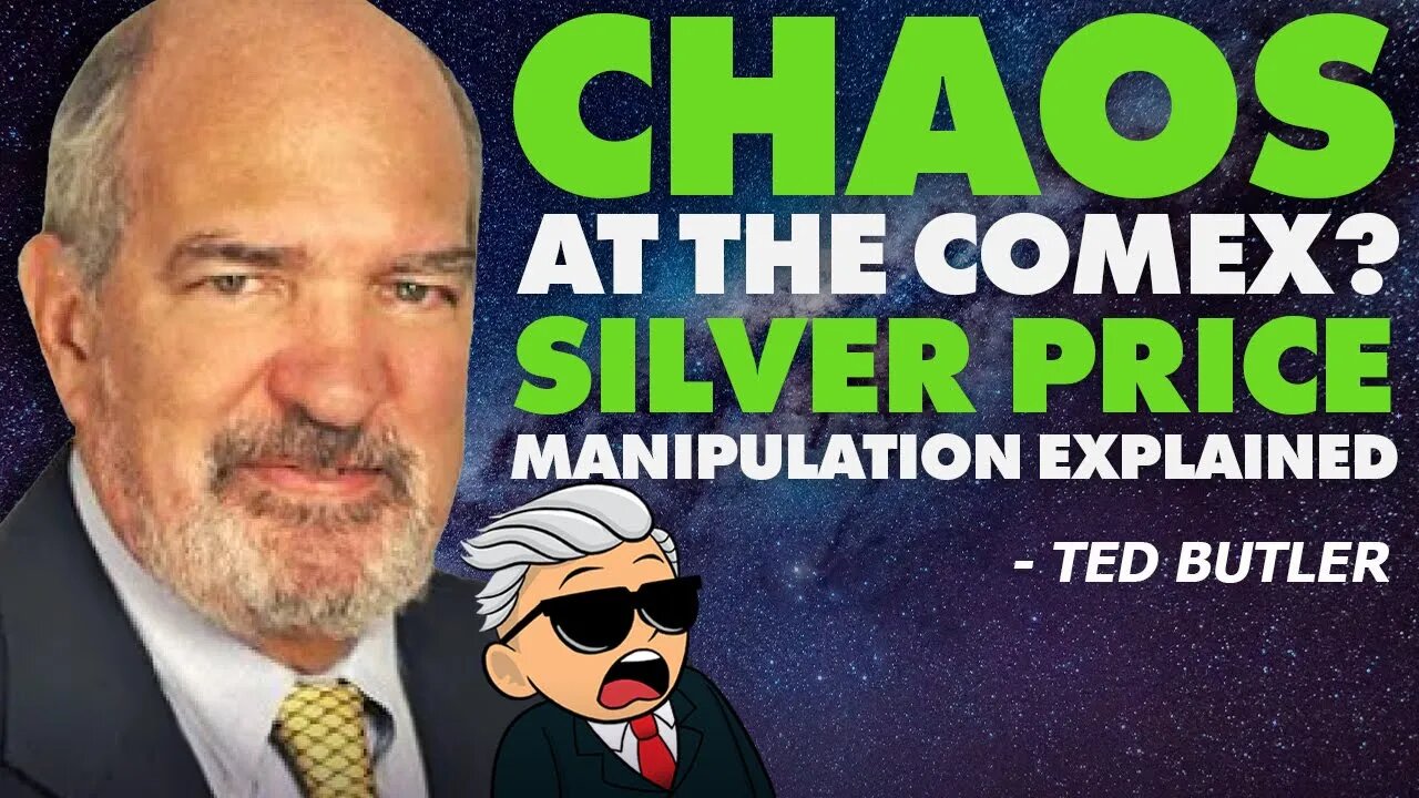 Chaos At The Comex? Silver Price Manipulation Explained - Ted Butler