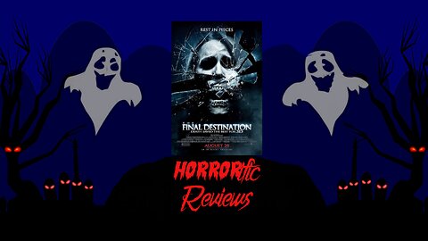 HORRORific Reviews The Final Destination