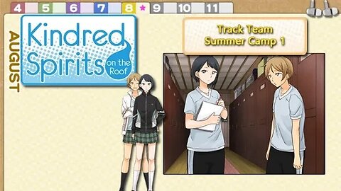 Kindred Spirits on the Roof: Part 69 - Track Team Summer Camp 1 (no commentary)