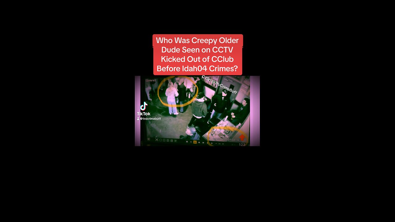 Creepy Older Dude Seen at Corner Club Was Kicked Out Just Hours Before Idah04 Crimes