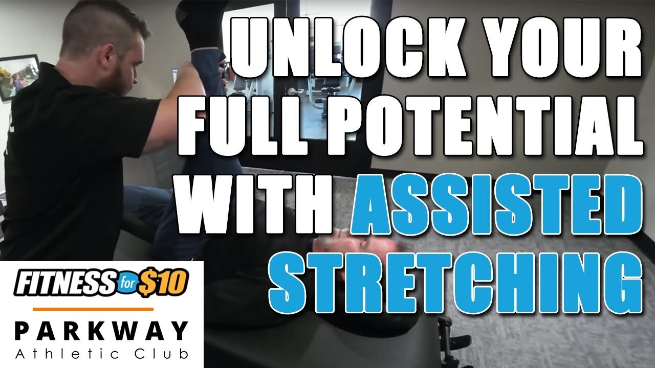 Unlock Your Full Potential with Assisted Stretching