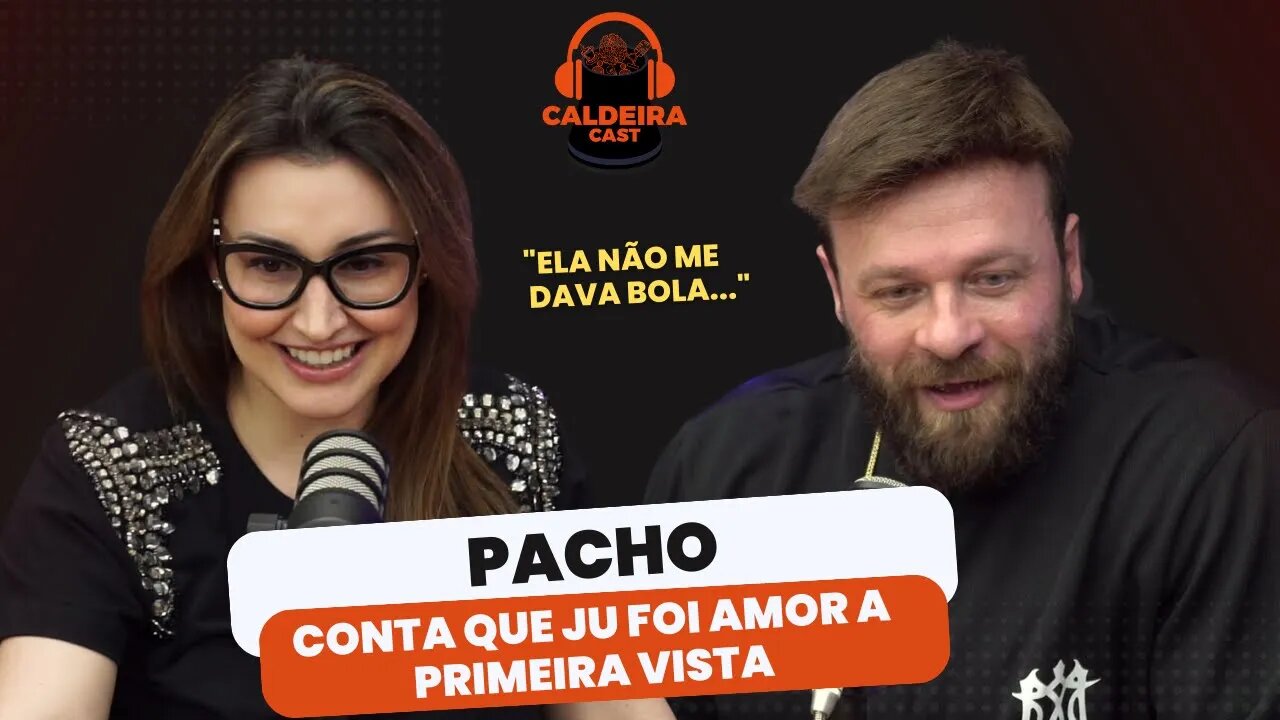 PACHO CONTA COMO CONQUISTOU JULIANE