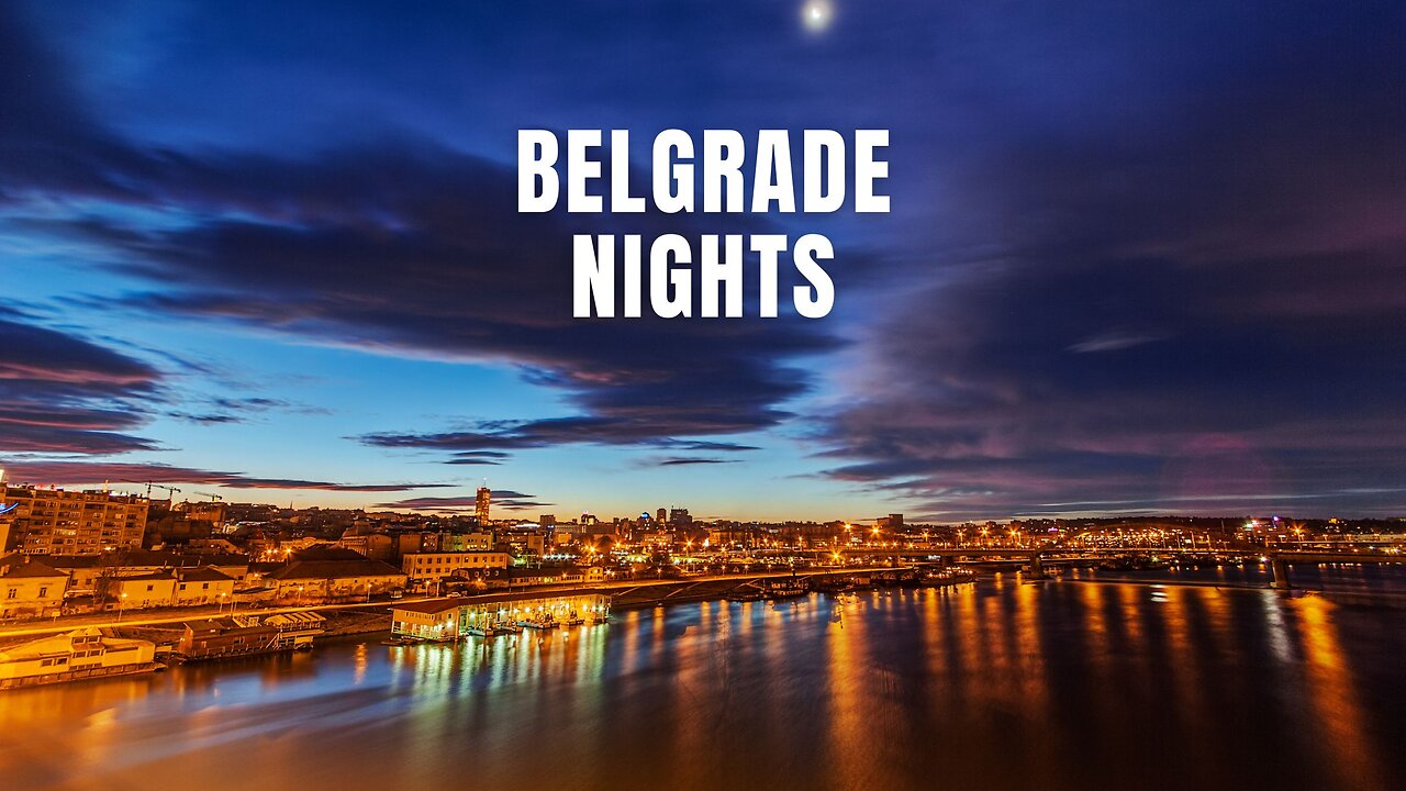 Why Belgrade Should Be Your Next Travel Destination