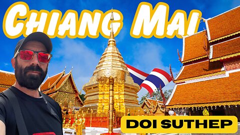 🇹🇭 Unveiling Doi Suthep: Chiang Mai's Premier Destination