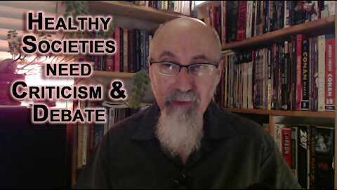Healthy Societies Need Criticism, Debate & Thick Skin: Safe Spaces, Problem of Our Education Systems