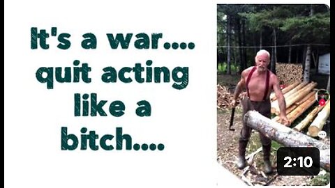 t's a war.... quit acting like a bitch.....