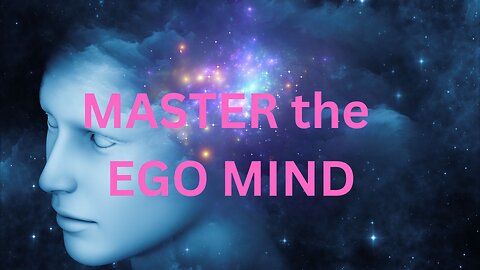 MASTER the EGO MIND - JARED RAND 09-18-2024 #2324
