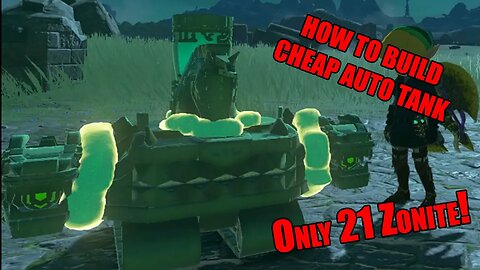 How to Make a Cheap Auto Tank in Tears of the Kingdom