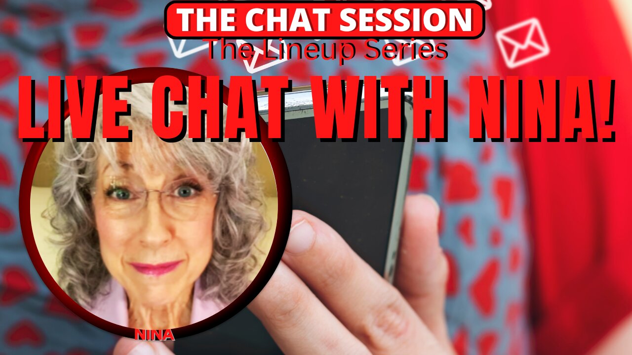 LIVE CHAT WITH NINA | THE CHAT SESSION