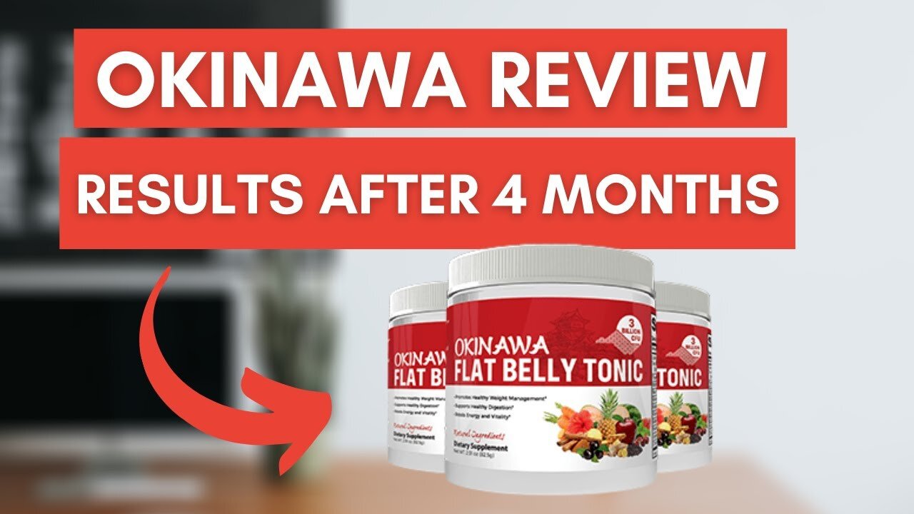 The Okinawa Flat Belly Tonic Review 2021 - My Experience 4 month using Okinawa Flat Belly 2021Tonic