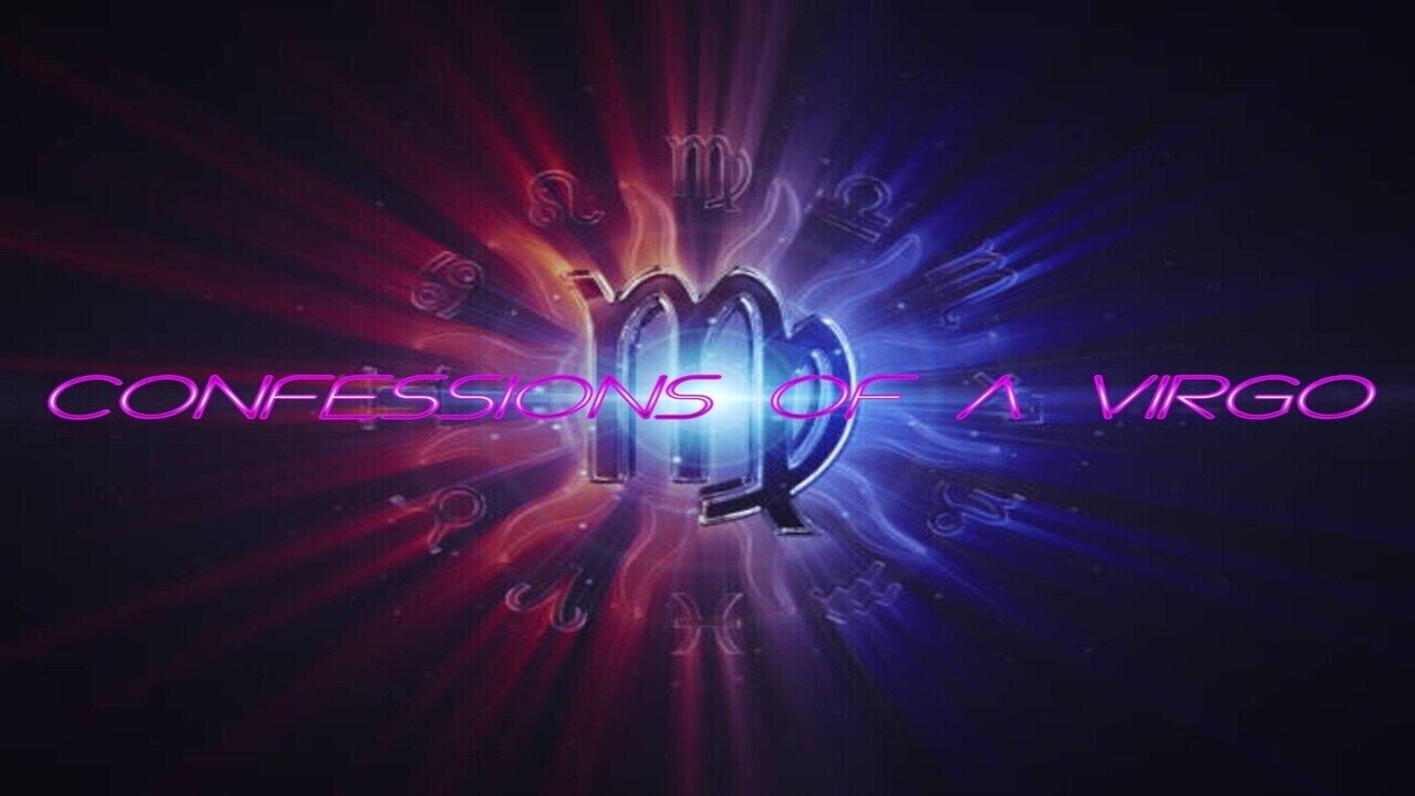 Rad-Z Confession Of A Virgo ♍