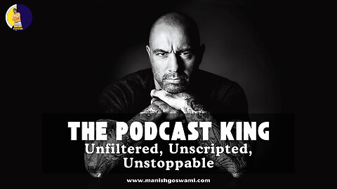 Joe Rogan The Podcast King Who Changed Media Forever