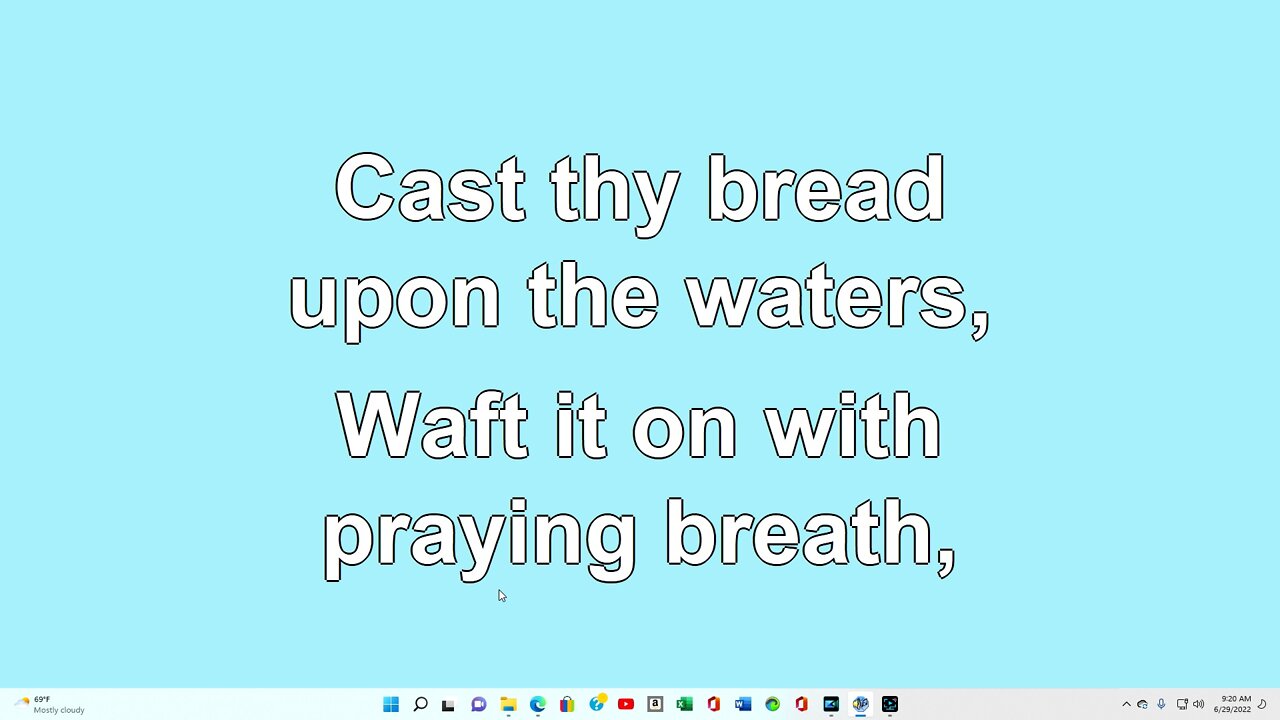 Cast Thy Bread upon the Waters2 Verse 5