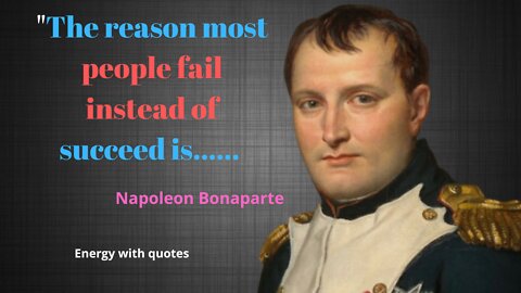 Quotes by Napoleon Bonaparte on how to live so that you will be remembered || quotes || #quotes
