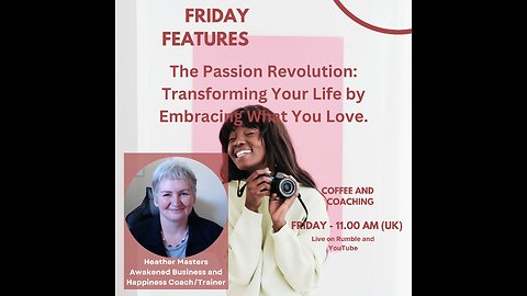 Friday Features - The Passion Revolution: Transforming Your Life by Embracing What You Love.
