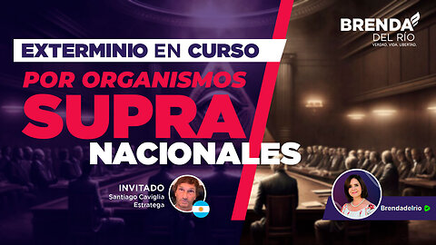Exterminio en curso por parte de organismos supranacionales